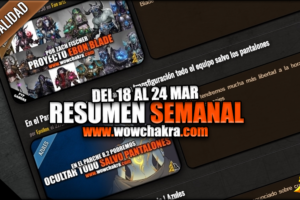 Resumen semanal wowchakra