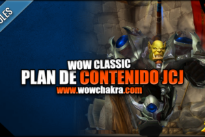 Plan de contenido JcJ WoW Classic