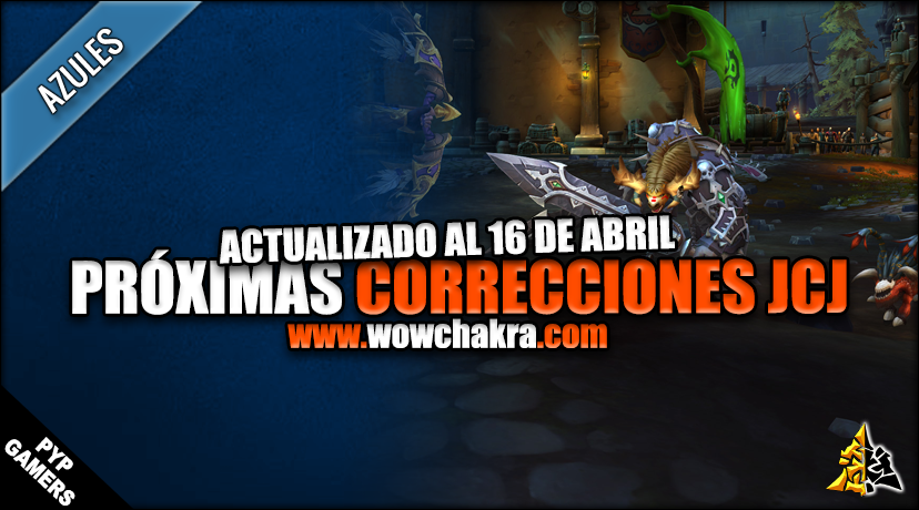 Próximas correcciones JcJ 16 Abril