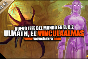 Nuevo jefe del mundo en el Parche 8.2