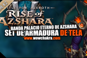 Azshara's Eternal Palace Raid Clogh Armor Set