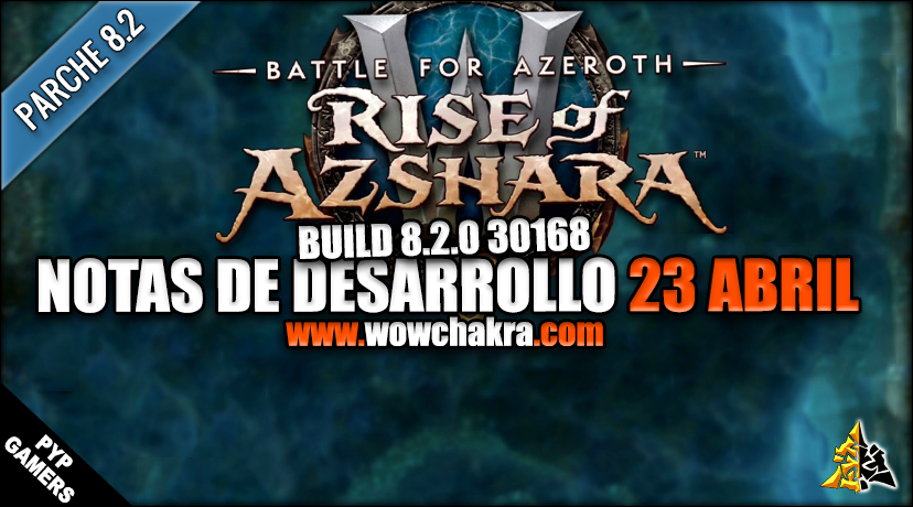 Notas de Desarrollo del Parche 8.2 al 23 de Abril