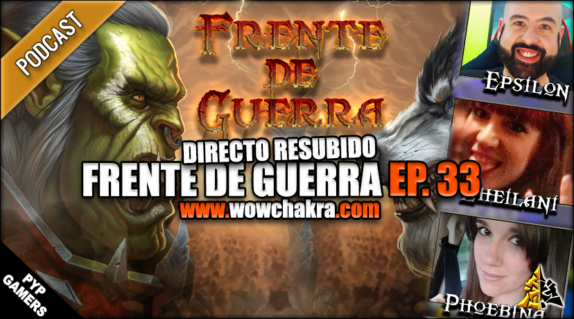 Frente de Guerra Podcast Ep. 33
