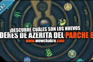 Poderes de Azerita del parche 8.2