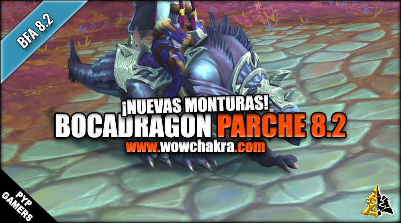 Nueva montura Bocadragon