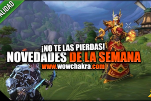 Novedades de la semana Battle for Azeroth 8 Mayo