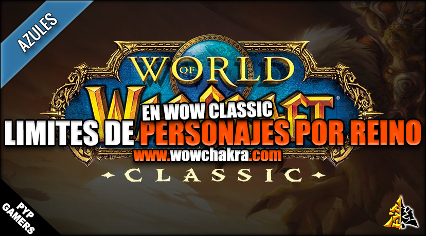Limites de personajes por reino en WoW Classic