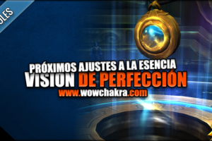 Próximos ajustes a la esencia visión de perfección