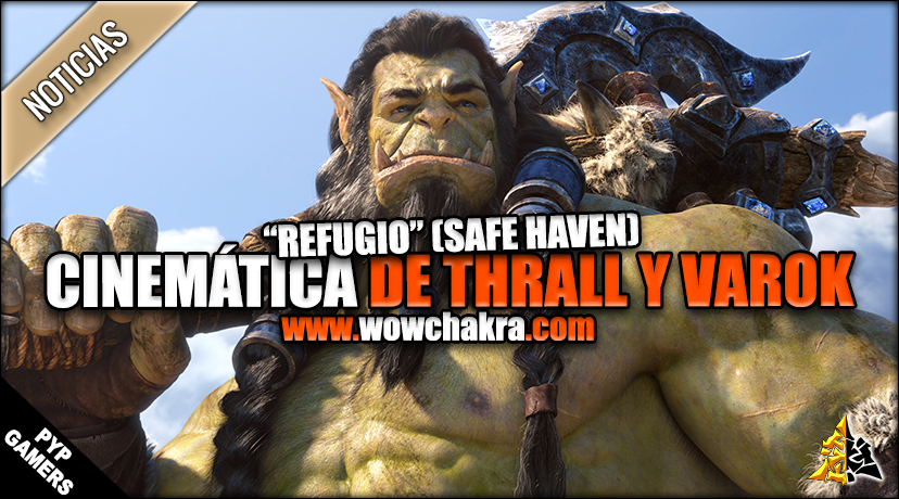 Cinemática de Thrall Safe Haven