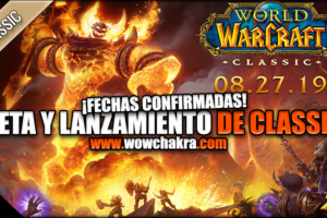 Fecha de Lanzamiento de WoW Classic