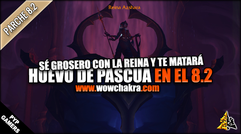 Huevo de pascua en Palacio Eterno de Azshara