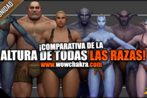 Comparativa de la altura de las Razas de World of Warcraft