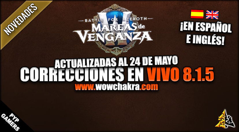 Correcciones en vivo de World of Warcraft