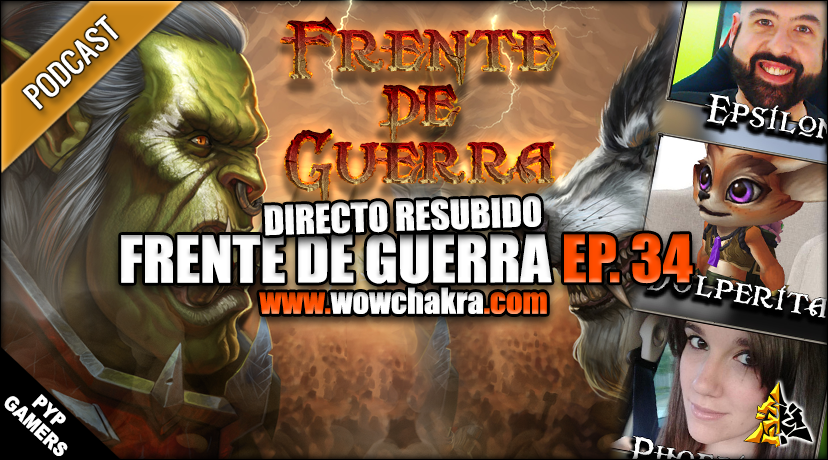 Frente de Guerra Podcast Ep. 34