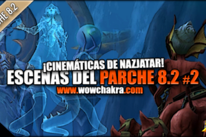 Escenas del Parche 8.2: ¡Las cinemáticas de Nazjatar y Azshara! [Spoilers]