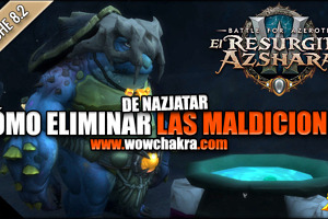 Cómo eliminar las maldiciones de Nazjatar
