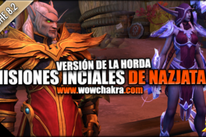 Misiones inciales de Nazjatar de la Horda