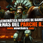 Escenas del Parche 8.2: ¡Cinemáticas del Rescate de Baine! [Spoilers]