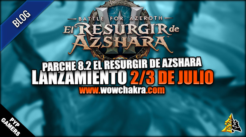 Fecha de lanzamiento del Parche 8.2