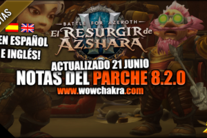 Notas del Parche de Battle for Azeroth 8.2.0