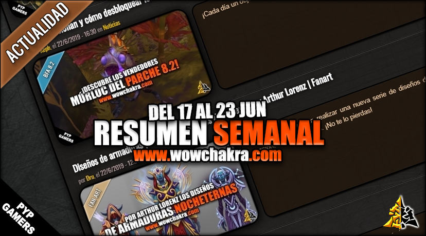 Resumen semanal wowchakra