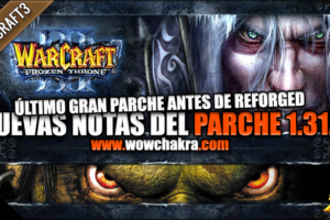 aEl último "gran parche" de Warcraft III antes del lanzamiento de Warcraft III Reforged ha sido lanzado | Notas del parche 1.31.0