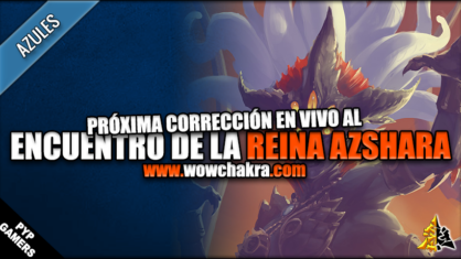 Correcciones en vivo de World of Warcraft