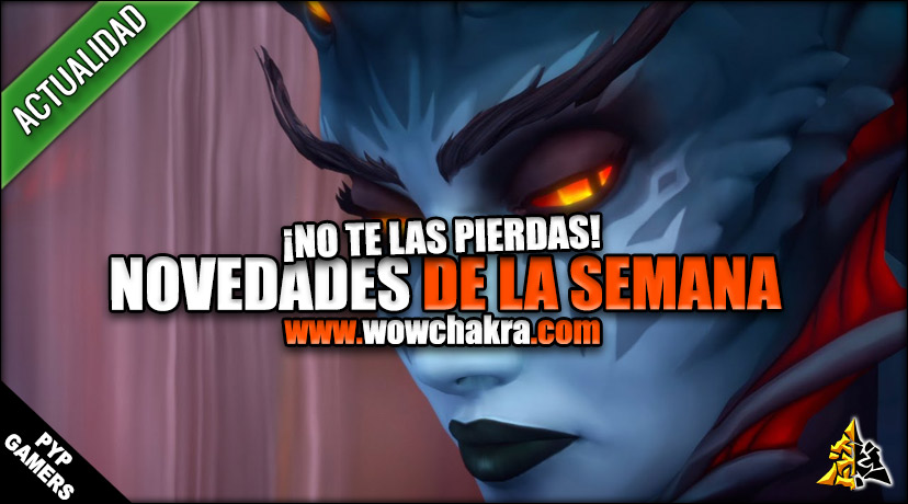 Novedades de la semana Battle for Azeroth 31 de Julio