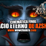 Cinemática final de la banda Palacio Eterno de Azshara