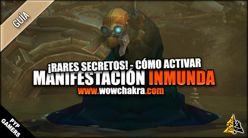 Cómo activar la Manifestación Inmunda en Mecandria
