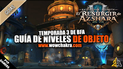 Niveles de objeto Temporada 3 de Battle for Azeroth