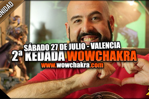 Kedada informal WoWChakra en Valencia