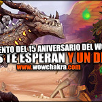 Evento del 15 Aniversario de World of Warcraft