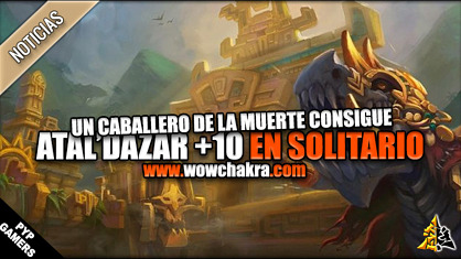Atal'dazar + 10 en solitario por un Caballero de la Muerte