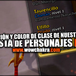 Facción y color de la clase de nuestro personaje en la lista de personajes | Parche 8.2.5