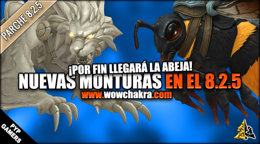 Todas las monturas del Parche 8.2.5