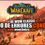 Listado de errores conocidos de WoW Classic