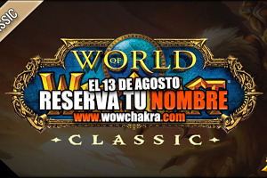 Reserva tu nombre de Wow Classic