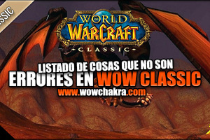 Listado de cosas que no son errores en WoW Classic