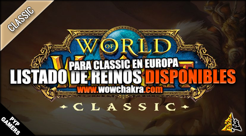 Listado de Reinos de Wow Classic