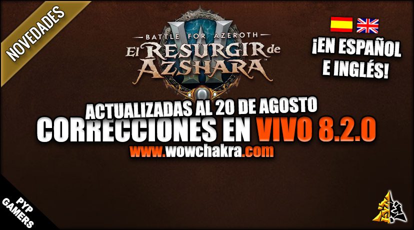 Correcciones en vivo de World of Warcraft