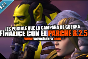 ¡La campaña de guerra finalizará con el parche 8.2.5!