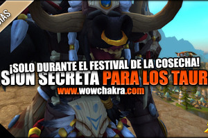 Misión secreta durante el evento del Festival de la Cosecha para los Tauren | Parche 8.2