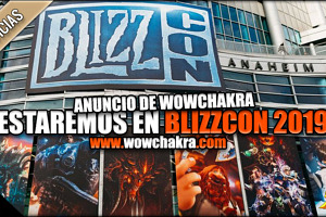 WowChakra estará en BlizzCon 2019