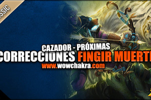 Próximas correcciones a Fingir Muerte de Cazador en WoW Classic | Azul
