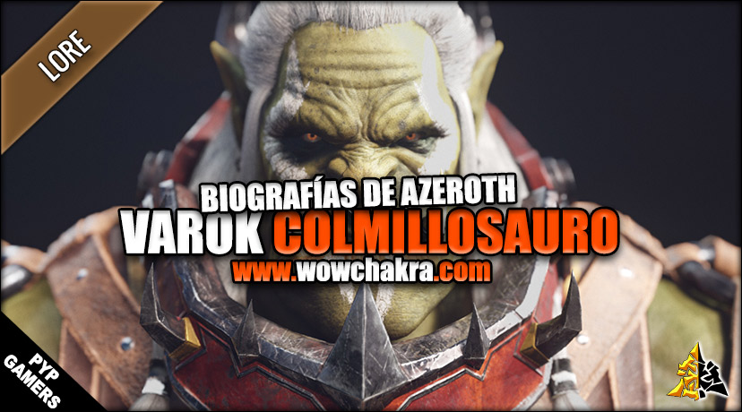 Biografía Varok Colmillosauro