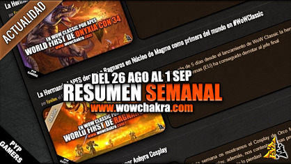 Resumen semanal wowchakra