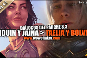 Anduin y Jaina sobre Taelia Fordragon y su padre Bolvar, el Rey Exánime (en español) | Diálogos dataminados en el Parche 8.3.0