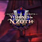Guía de misiones y desbloqueos de todas las características del Parche 8.3 Visiones de N'Zoth
