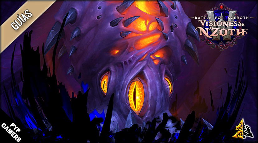 Guía N'Zoth el Corruptor | Banda Ny'alotha, Ciudad del Despertar
